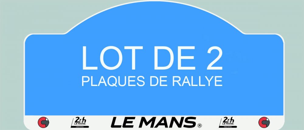 AU CHOIX 2 plaques de rallye